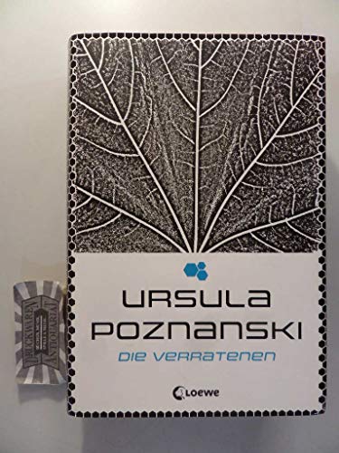 Die Verratenen (Eleria-Trilogie - Band 1): Auftakt der dystopischen Trilogie von Bestsellerautorin Ursula Poznanski